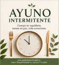 Mente y Ayuno